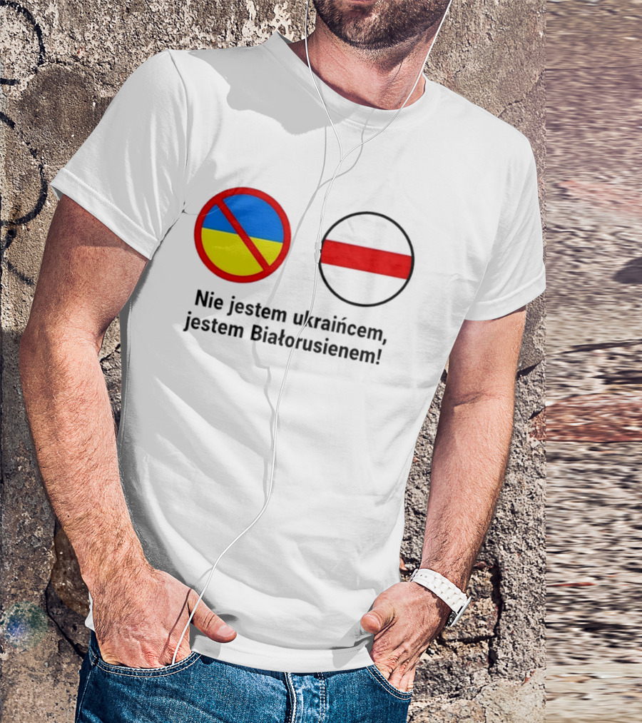 Nie Jestem Ukraińcem Jestem Białorusienem Symbol Z Flagi T-Shirt