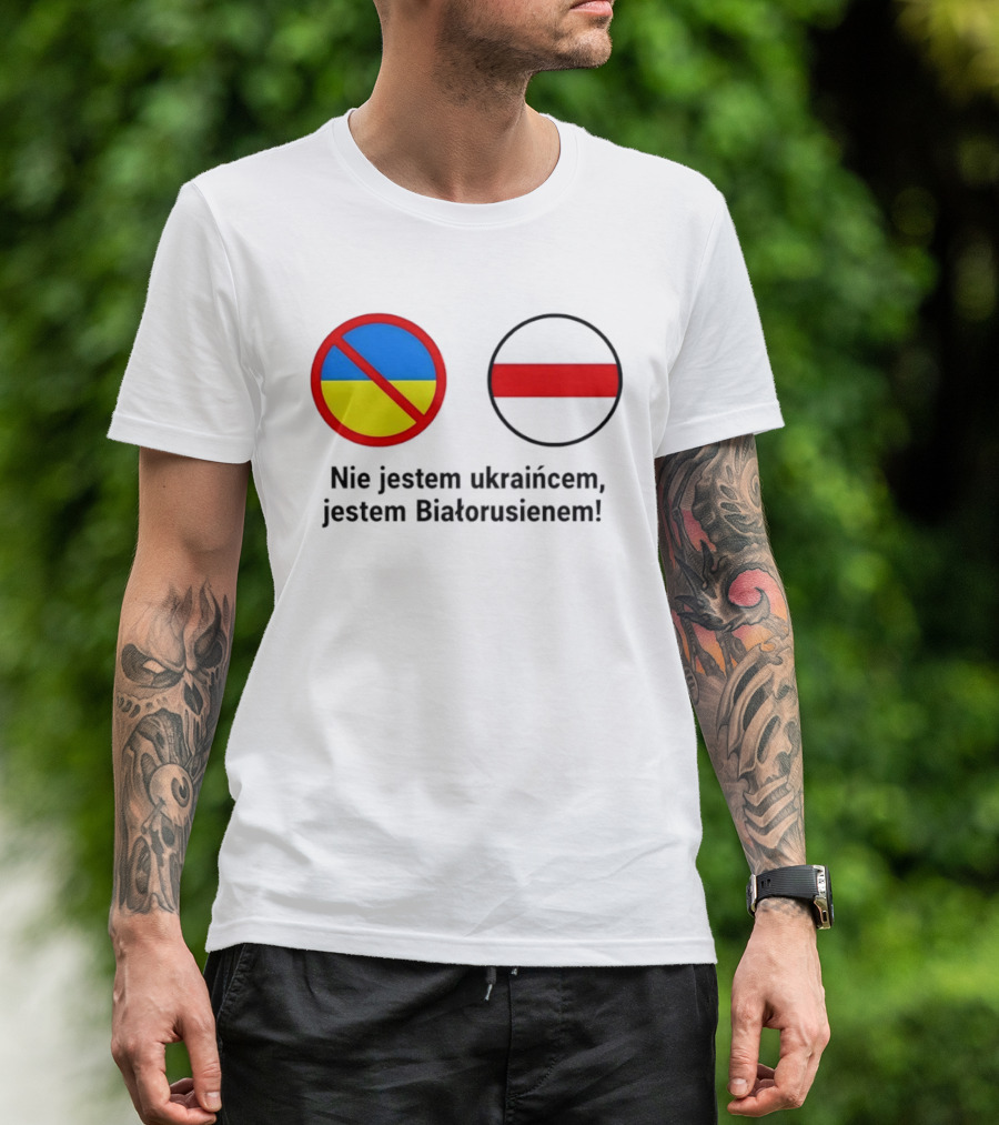 Nie Jestem Ukraińcem Jestem Białorusienem Symbol Z Flagi T-Shirt