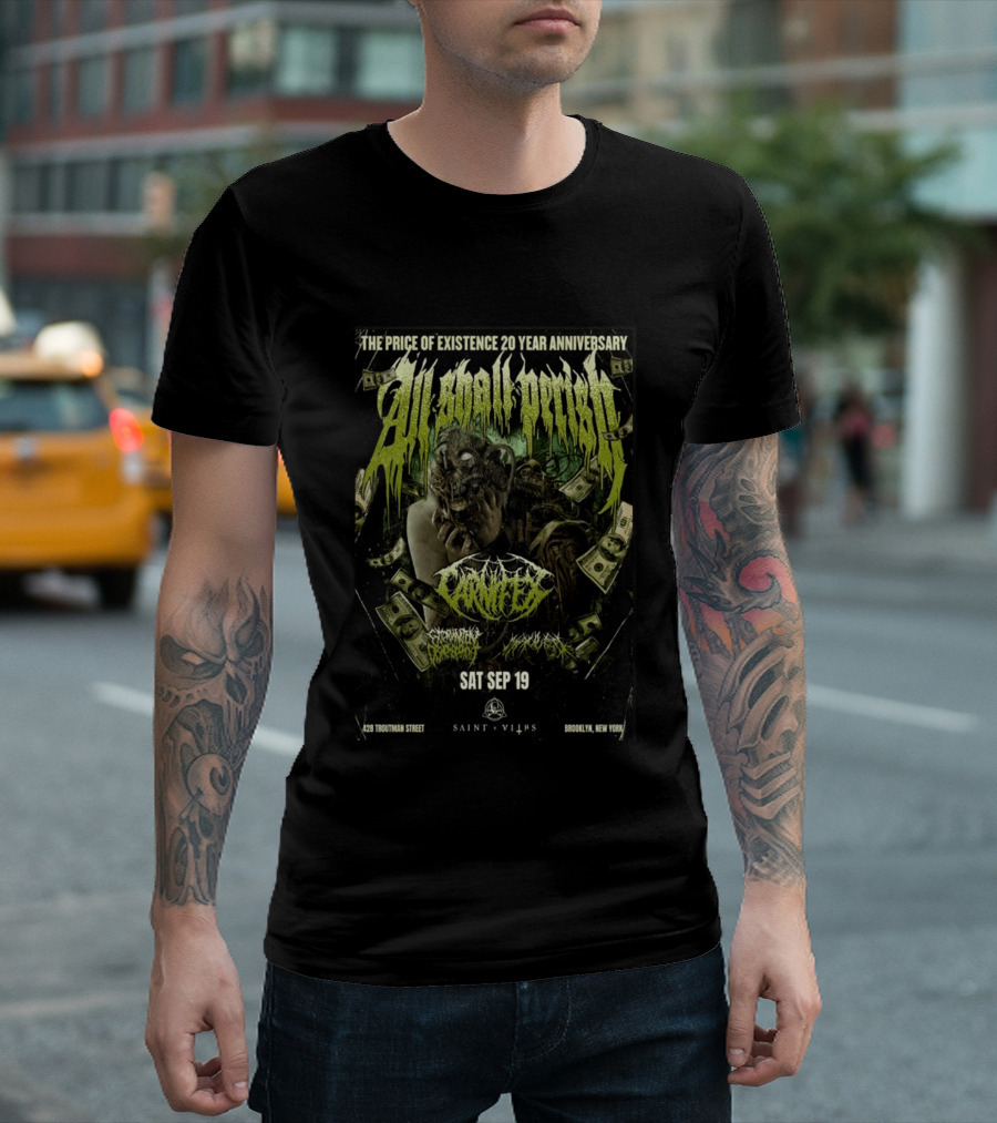 The Price Of Existence 20 Year Anniversary All Shall Perish Sat Sep 19 Brooklyn Saint Vitus T-Shirt
