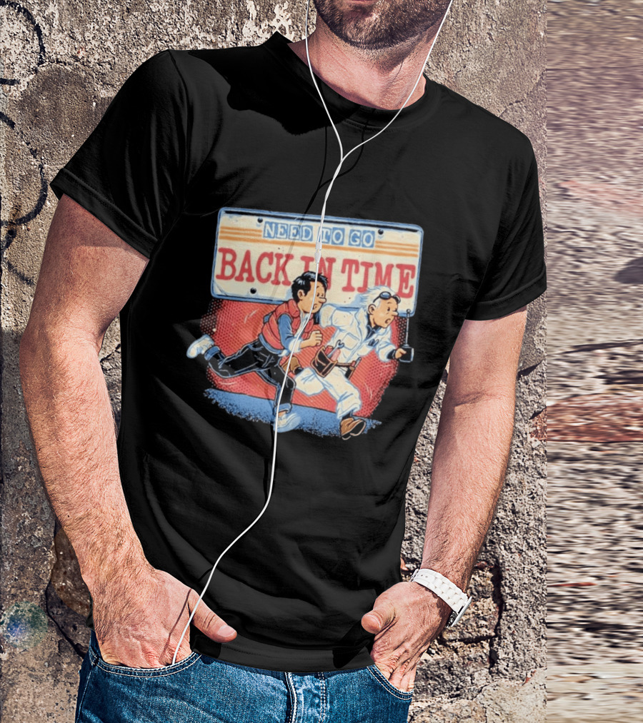 Need To Go Back In Time Retro Adventure T-Shirt