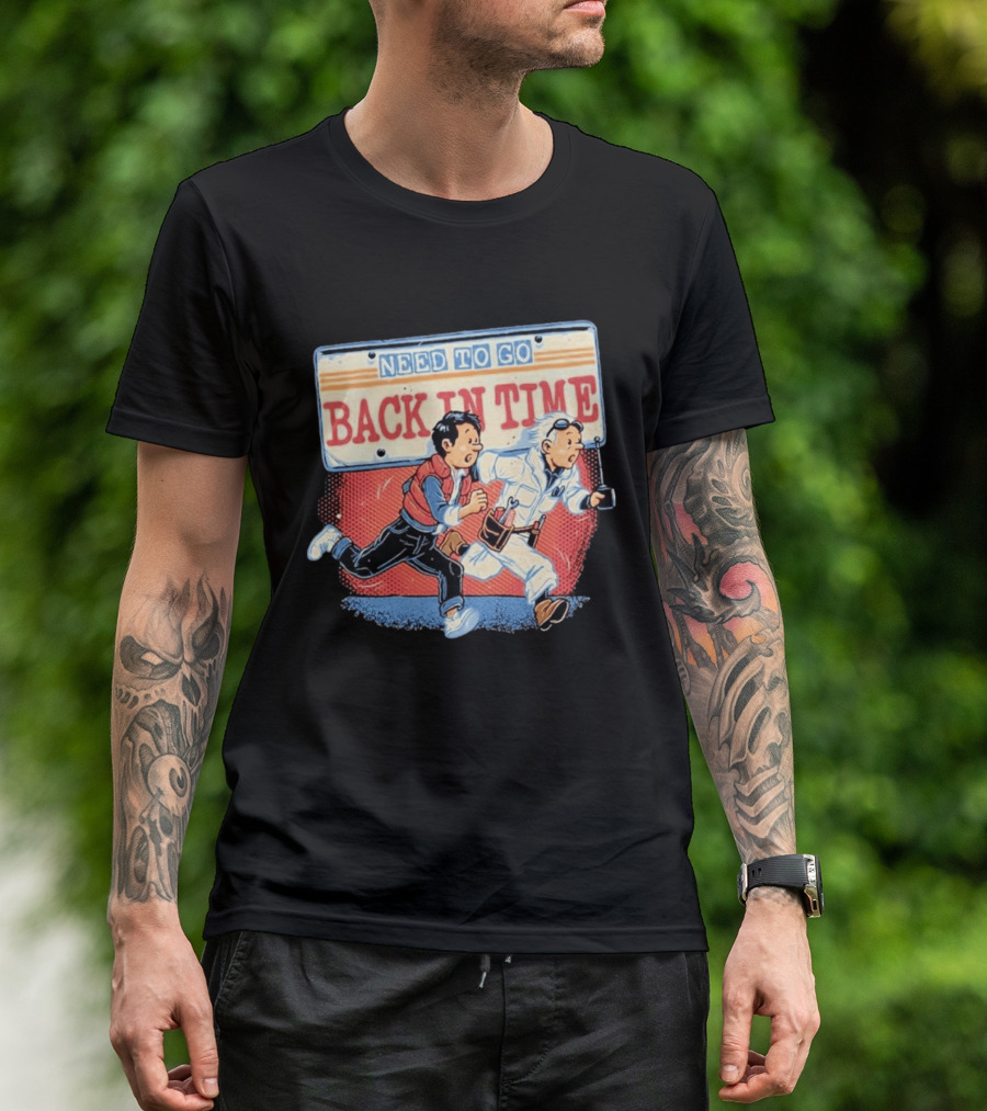 Need To Go Back In Time Retro Adventure T-Shirt