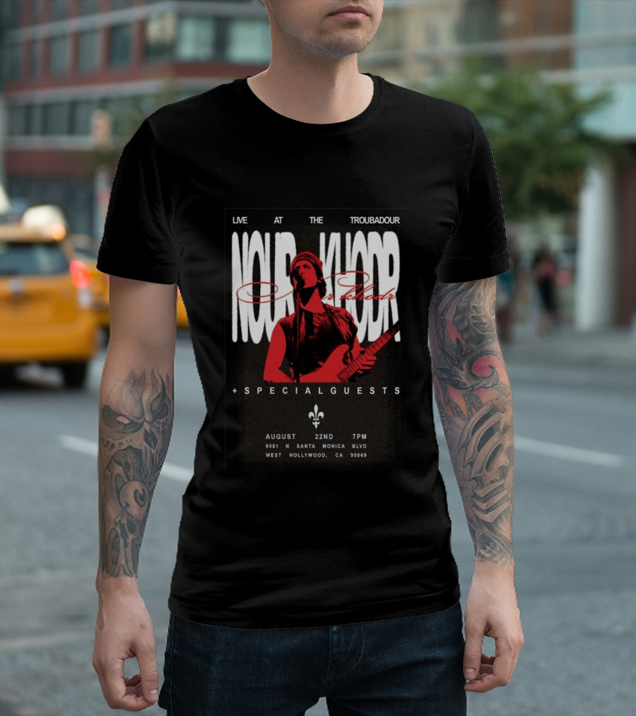 Nour Khodr Live At The Troubadour West Hollywood August 22 2026 With Special Guests T-Shirt
