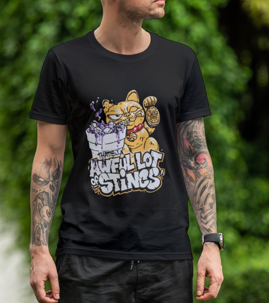 Thats A Awful Lot Of Stincs Cough Syrup TCF T-Shirt