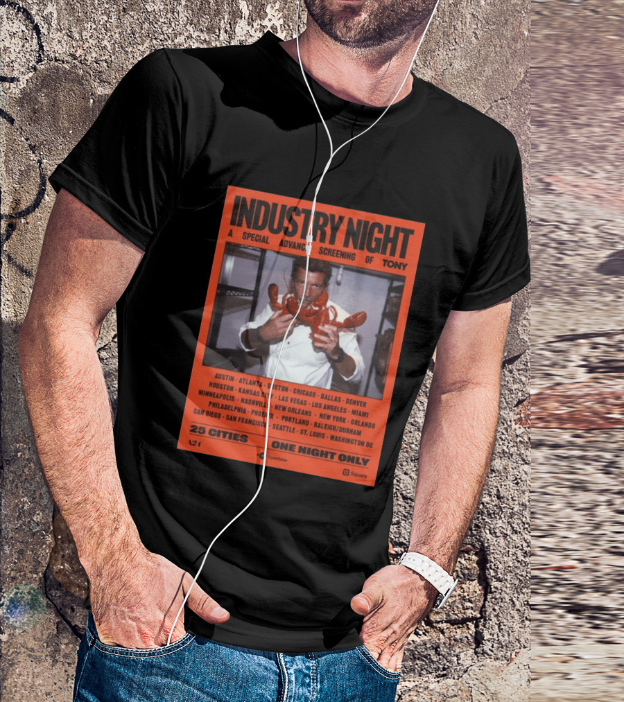 Industry Night A Special Advance Screening Of Tony Live 25 Cities One Night Only T-Shirt