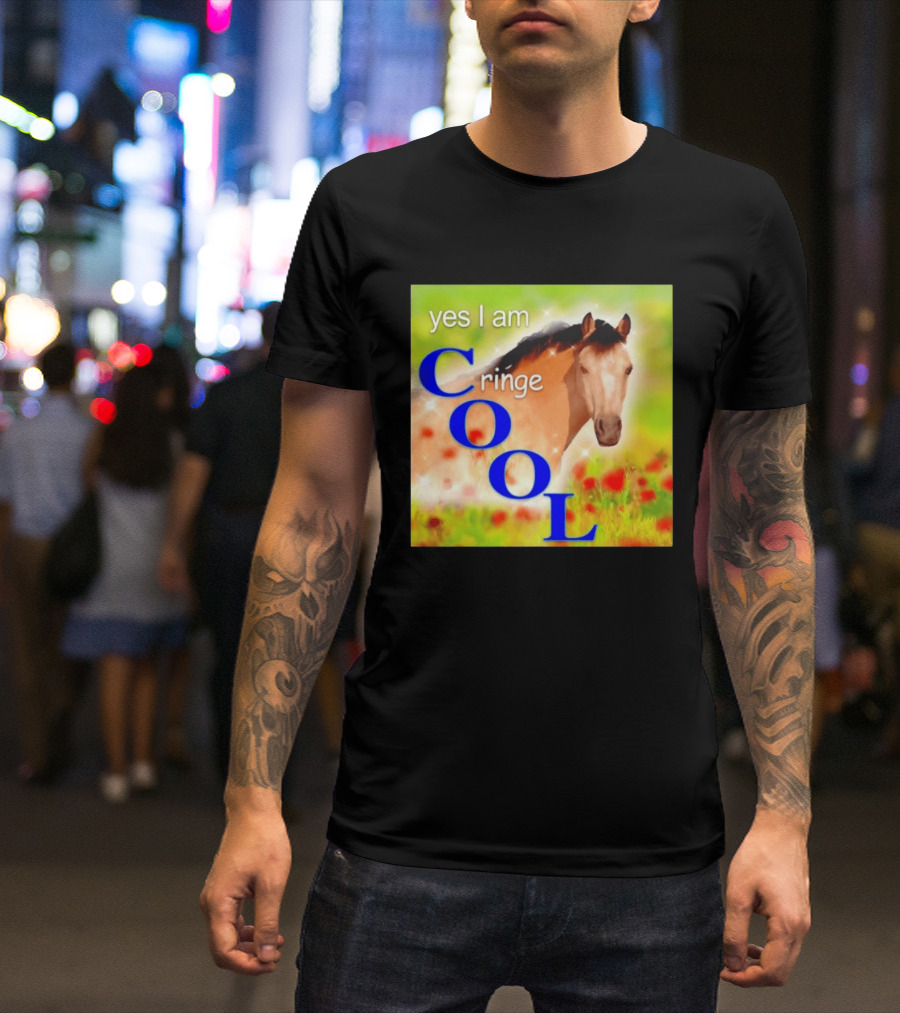 Yes I Am Cringe Cool Horse Meme Poppy Field T-Shirt