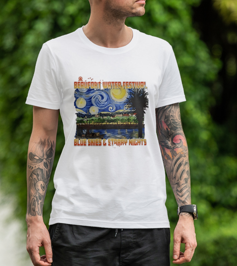 69th Annual Beaufort Water Festival Blue Skies And Starry Nights T-Shirt