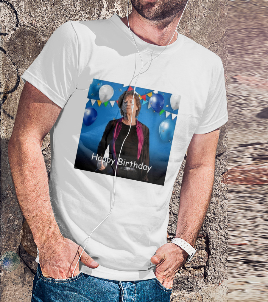 Happy Birthday Sir Mick Jagger Balloons And Banners Celebration T-Shirt