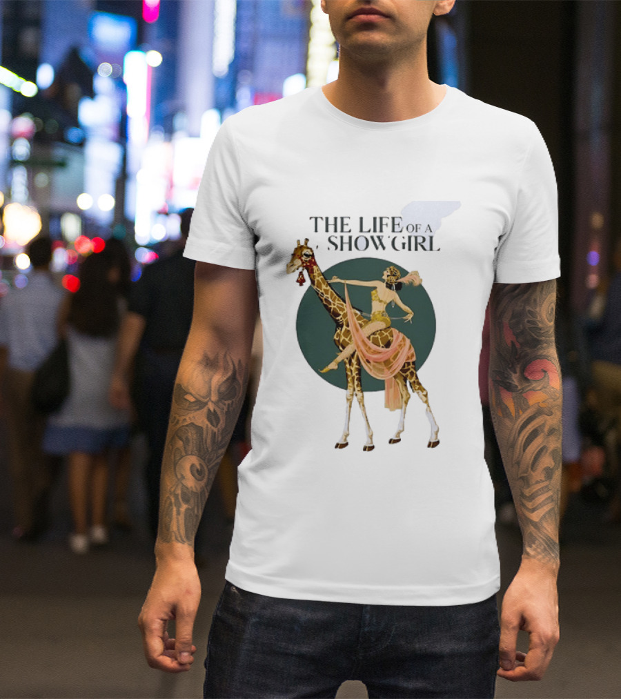 The Life Of A Showgirl With Deco Giraffe Art Deco T-Shirt