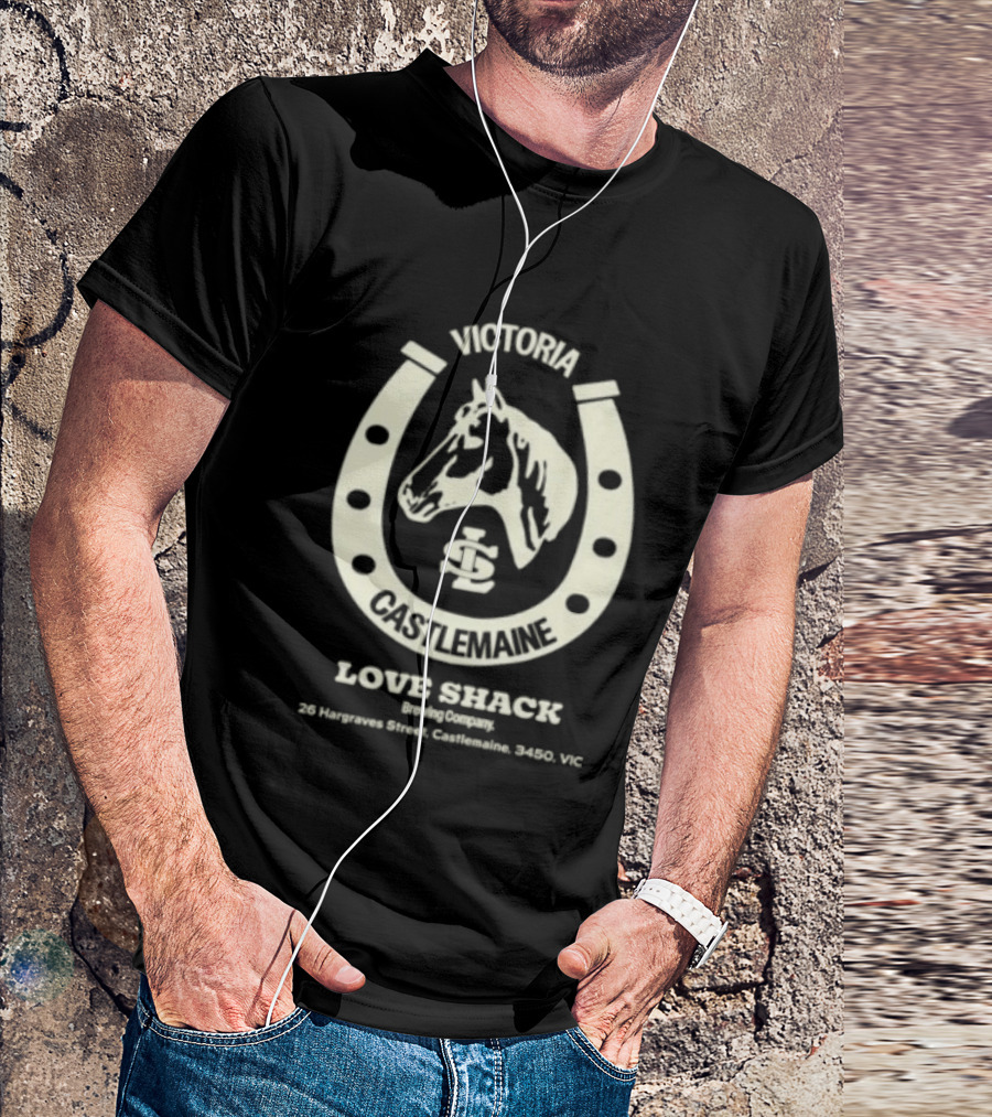 Victoria Castlemaine Horse Shoe Love Shack Brewing Co 28 Hargraves Street Castlemaine 3450 VIC T-Shirt