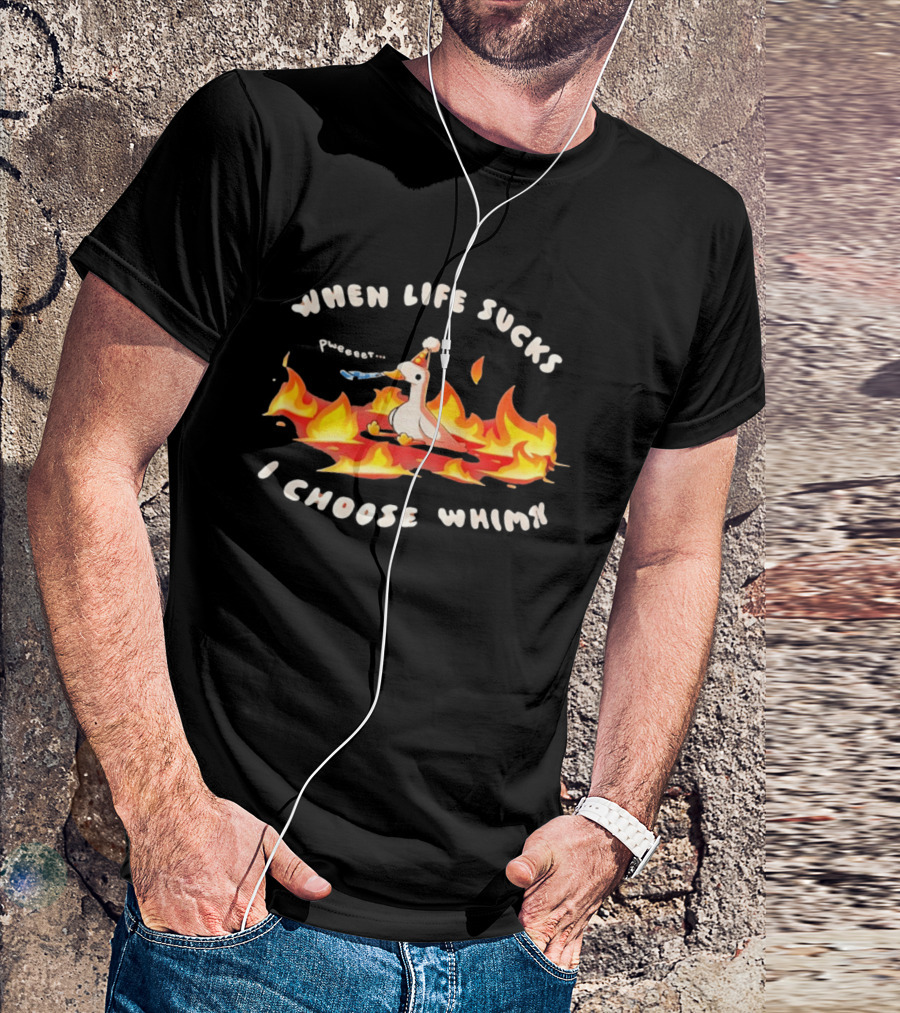 When Life Sucks I Choose Whimsy Duck Party Hat Fire Peep Peep T-Shirt