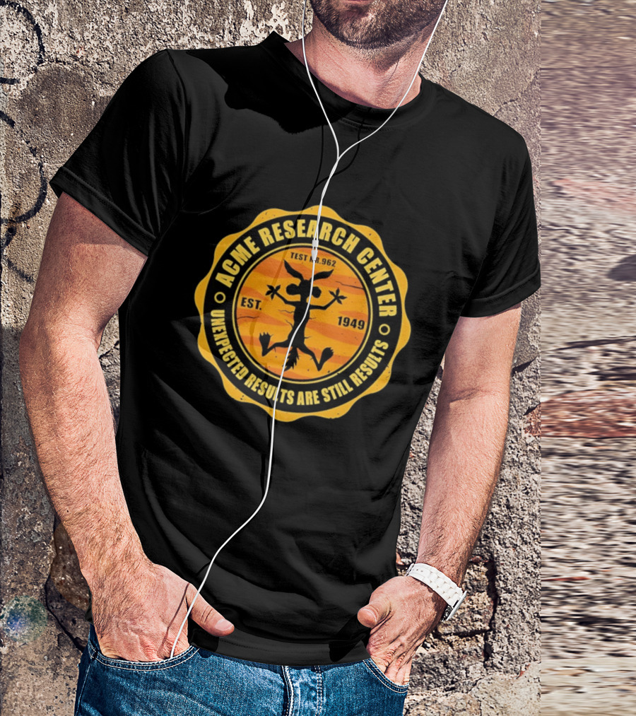 ACME Research Center Wile E Coyote Test NR.962 Unexpected Results Est. 1949 T-Shirt