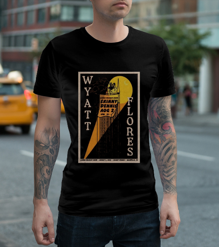 Wyatt Flores Album Release Show Skinny Dennis Aug 2 2026 Nashville TN T-Shirt