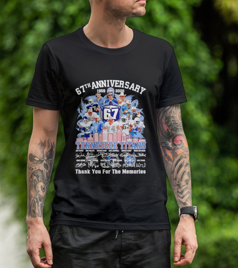 Tennessee Titans 67th Anniversary 1959 2026 Thank You For The Memories Legends T-Shirt