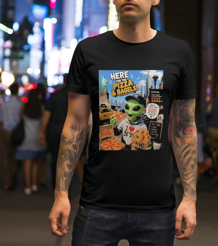 NYC Alien Loves Pizza And Bagels With Statue Of Liberty And Times Square Subway T-Shirt