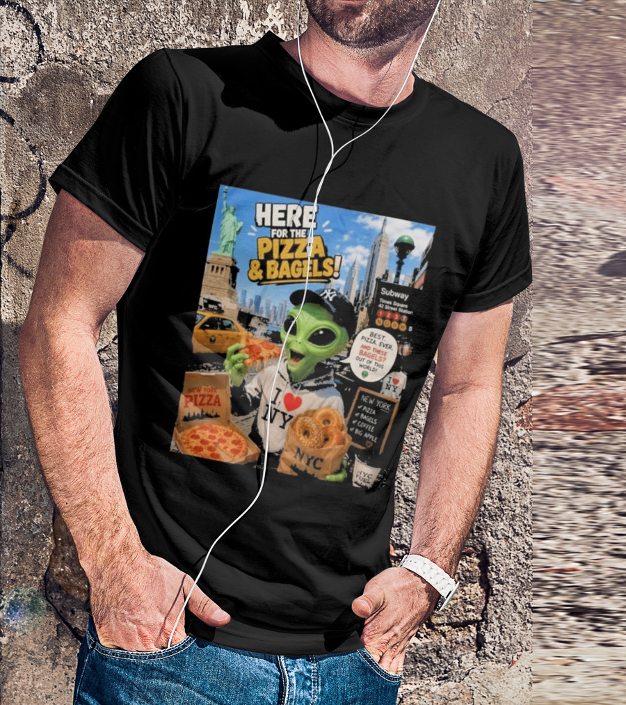 NYC Alien Loves Pizza And Bagels With Statue Of Liberty And Times Square Subway T-Shirt