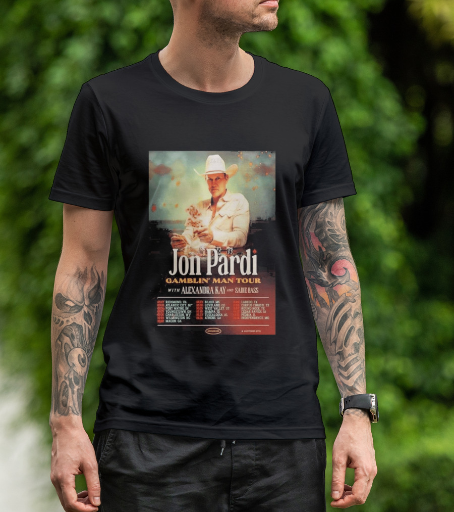 Jon Pardi Gamblin' Man Tour 2026 Featuring Alexandra Kay And Sadie Bass Tour Dates T-Shirt