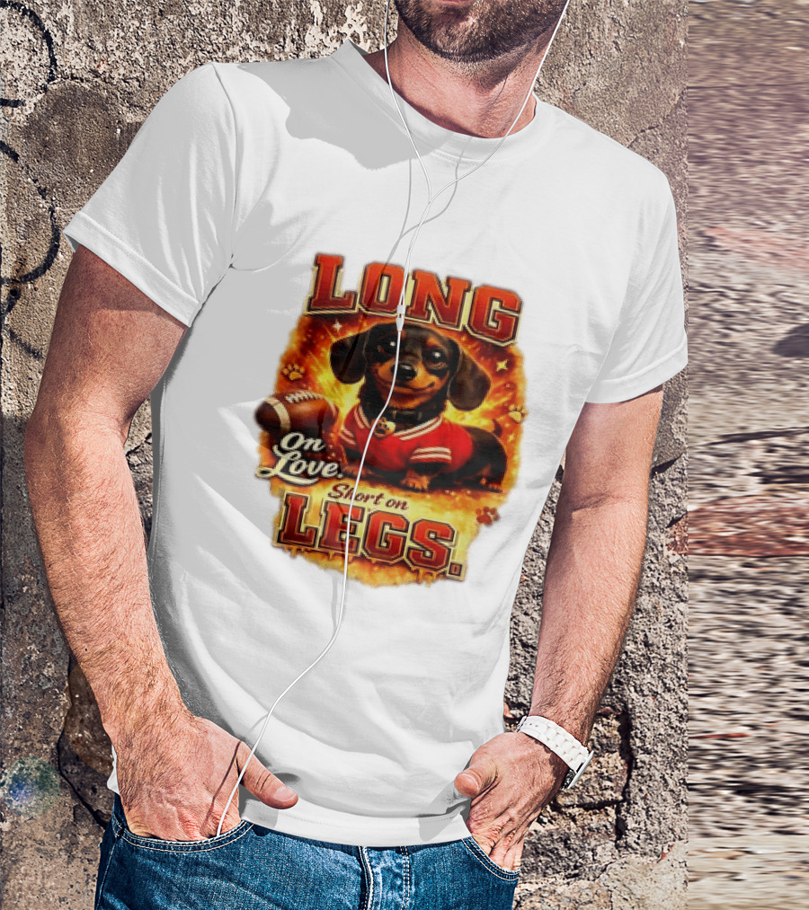 Dachshund Long On Love Short On Legs Football T-Shirt
