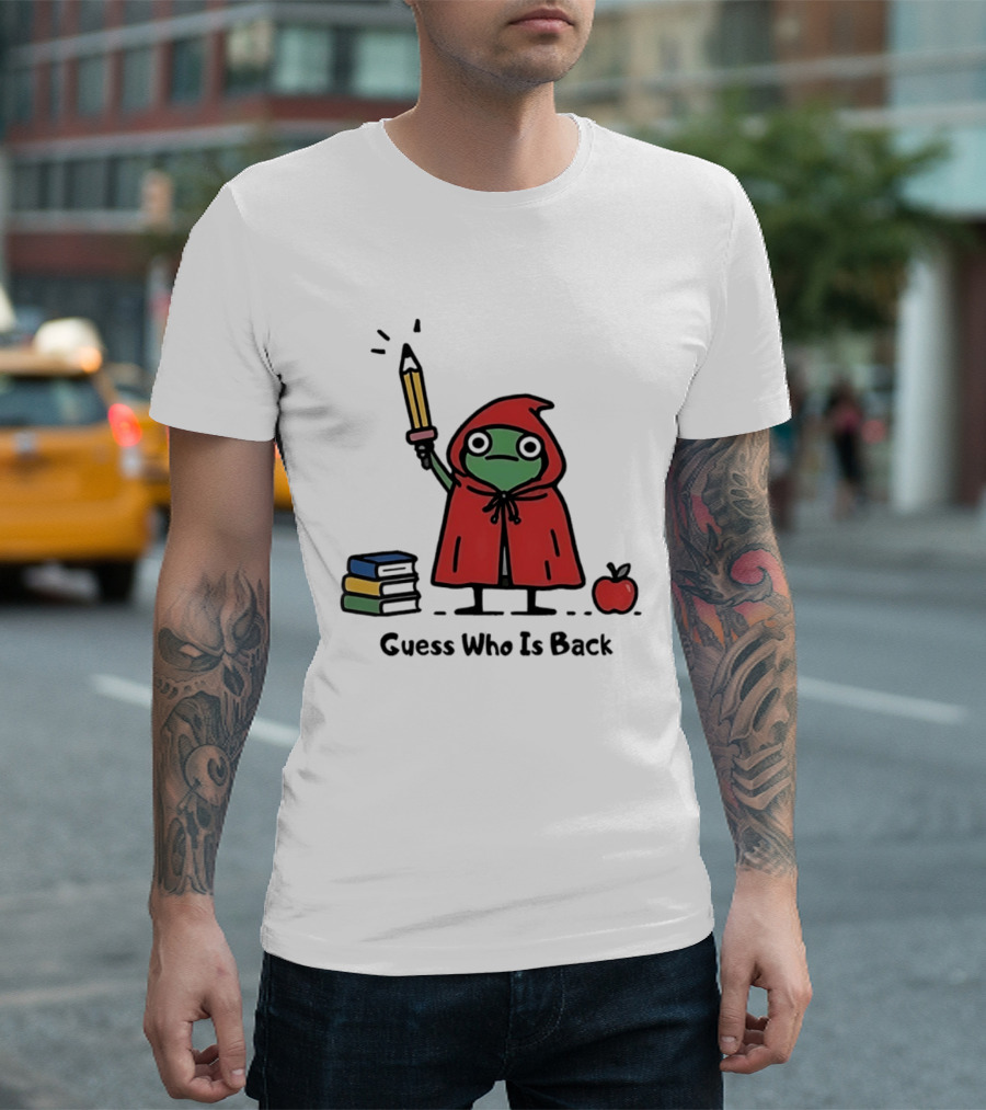 Guess Who Is Back Frog In Red Cape With Pencil Books And Apple T-Shirt