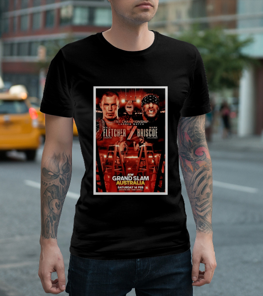 AEW Grand Slam Australia 2026 TNT Championship Ladder Match Kyle Fletcher Vs Mark Briscoe T-Shirt