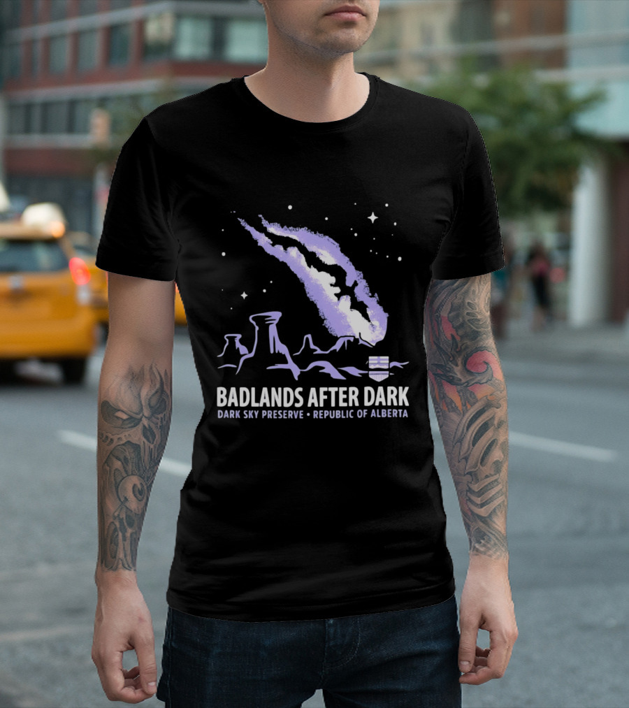 Badlands After Dark Dark Sky Preserve Republic Of Alberta Visionary Celestial Landscape T-Shirt