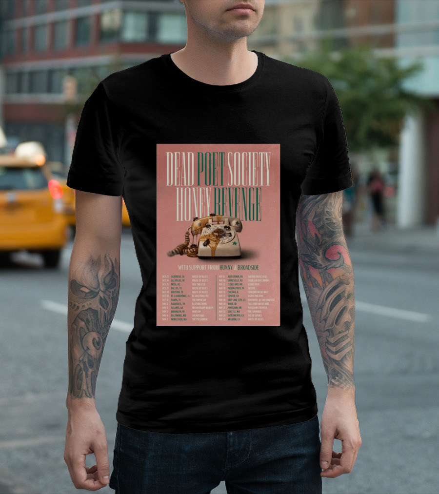 Dead Poet Society Honey Revenge 2026 USA Tour With Hunny And Broadside T-Shirt