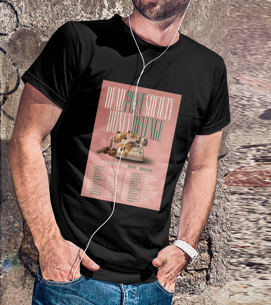 Dead Poet Society Honey Revenge 2026 USA Tour With Hunny And Broadside T-Shirt