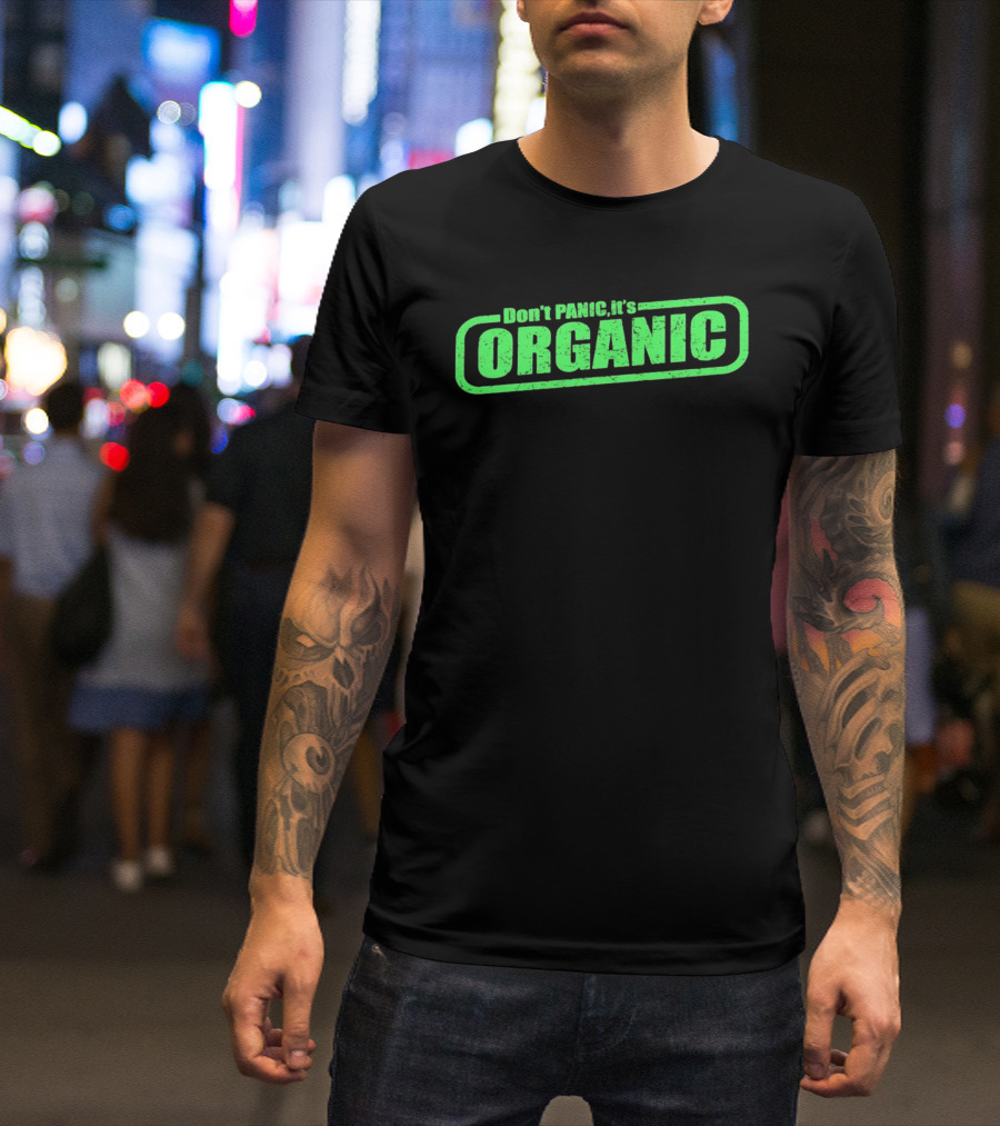 Don't Panic It's Organic Retro Green Distressed T-Shirt