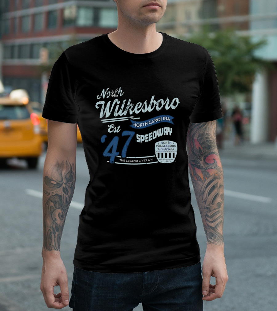 North Wilkesboro Speedway Est '47 North Carolina The Legend Lives On T-Shirt