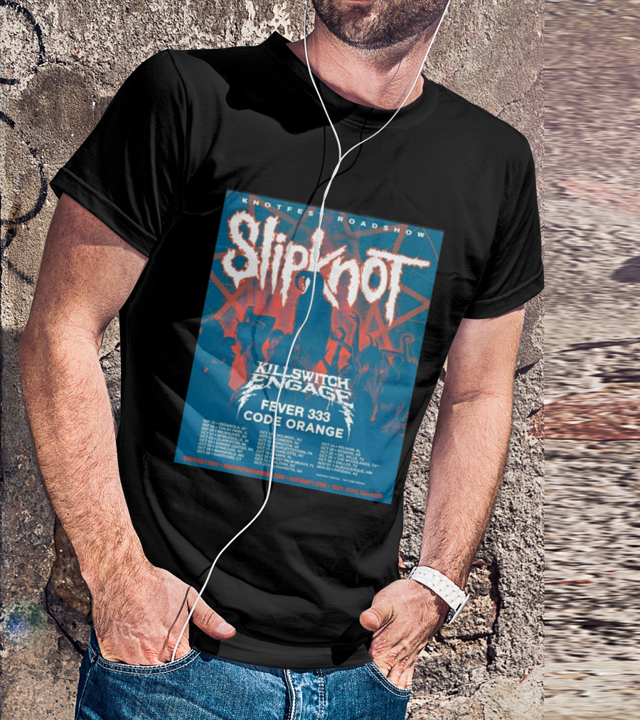 Knotfest Roadshow Slipknot Killswitch Engage Fever 333 Code Orange Tour Dates T-Shirt