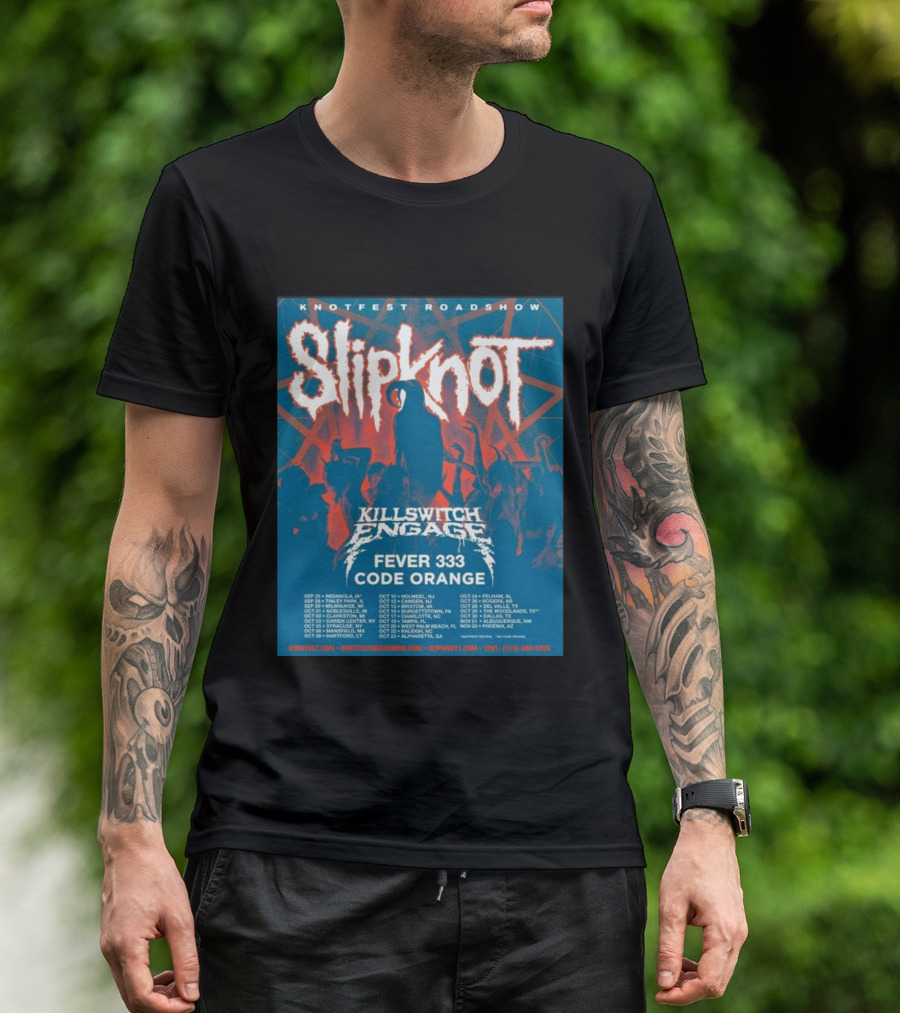 Knotfest Roadshow Slipknot Killswitch Engage Fever 333 Code Orange Tour Dates T-Shirt