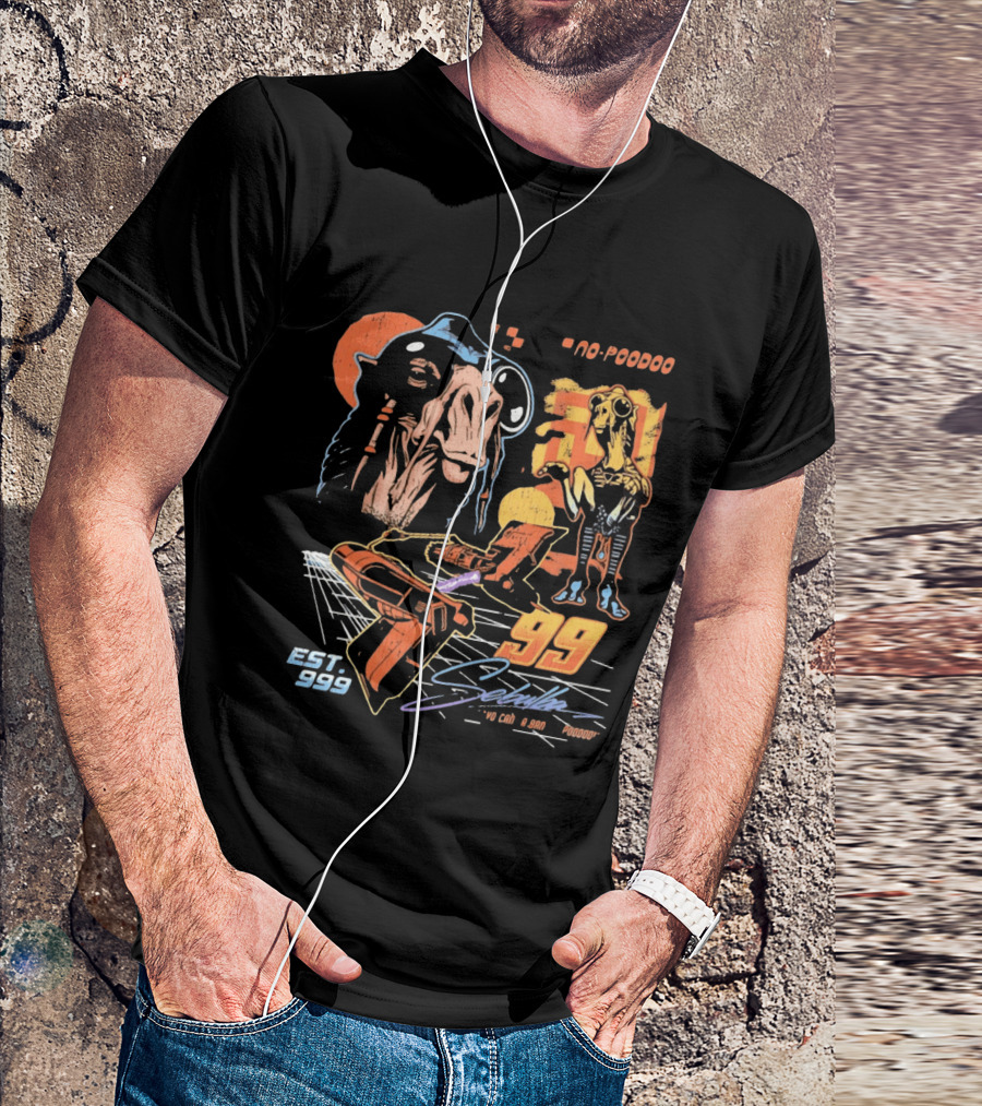 Sebulba No Poodoo Podracing Est 1999 Yo Can Ta Bantha Poodoo Racing Speed Pilot 99 T-Shirt