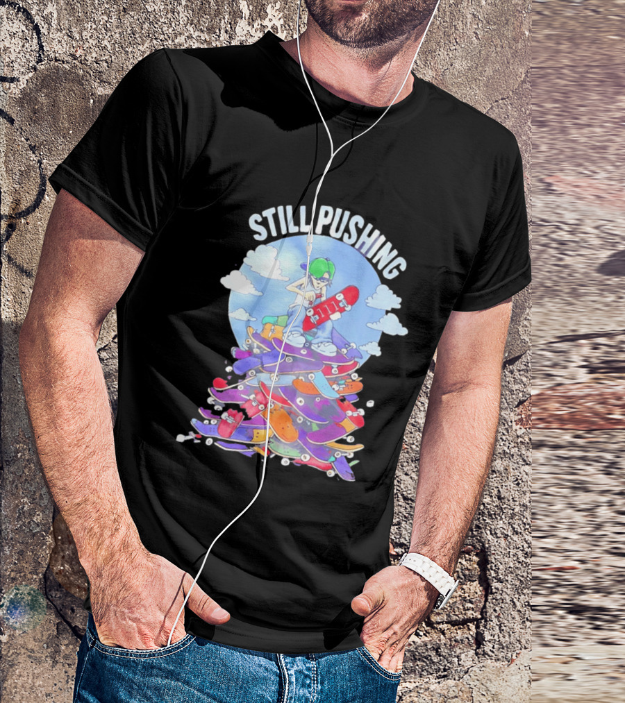 Still Pushing Skateboarder With 111 Skateboard Tower T-Shirt