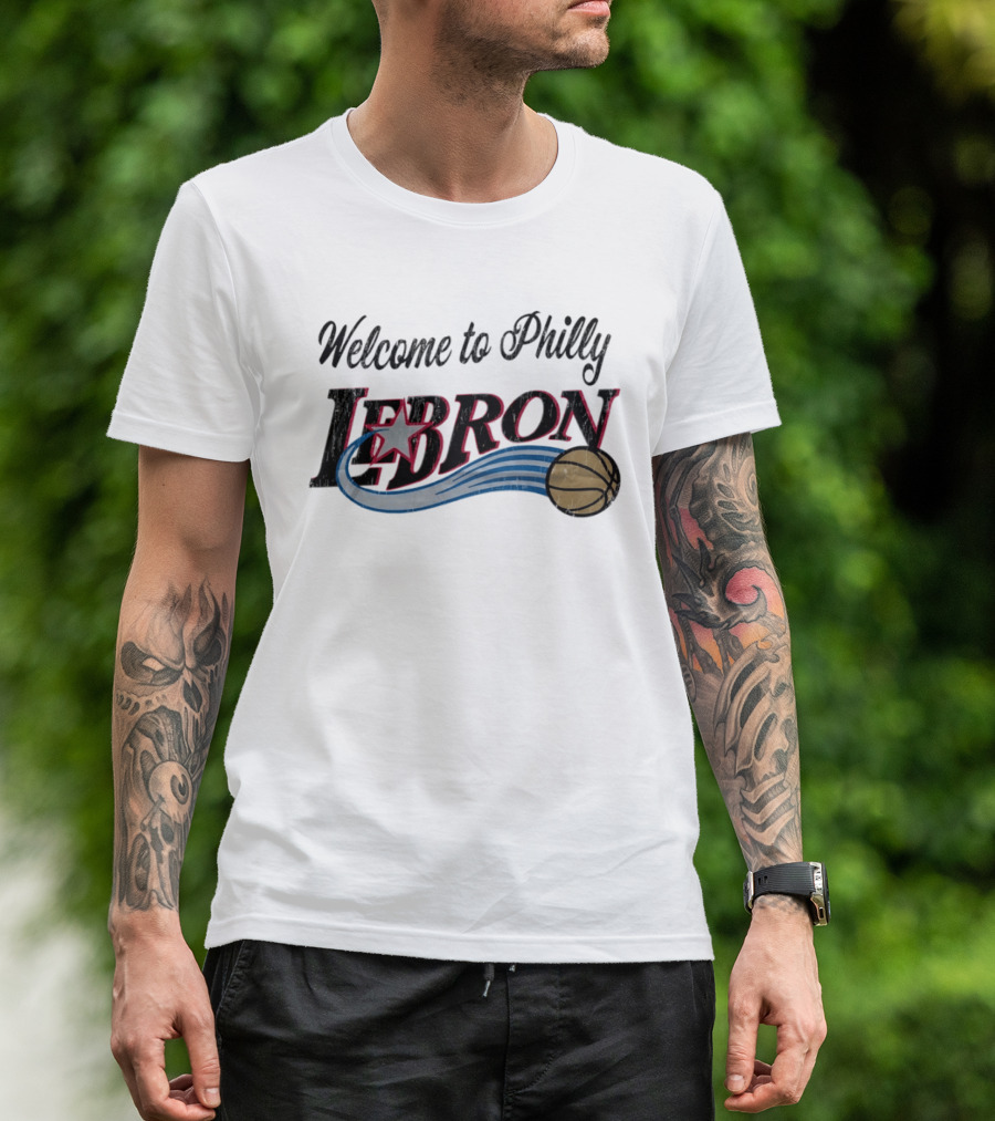 Welcome To Philly LeBron Basketball Star Distressed T-Shirt