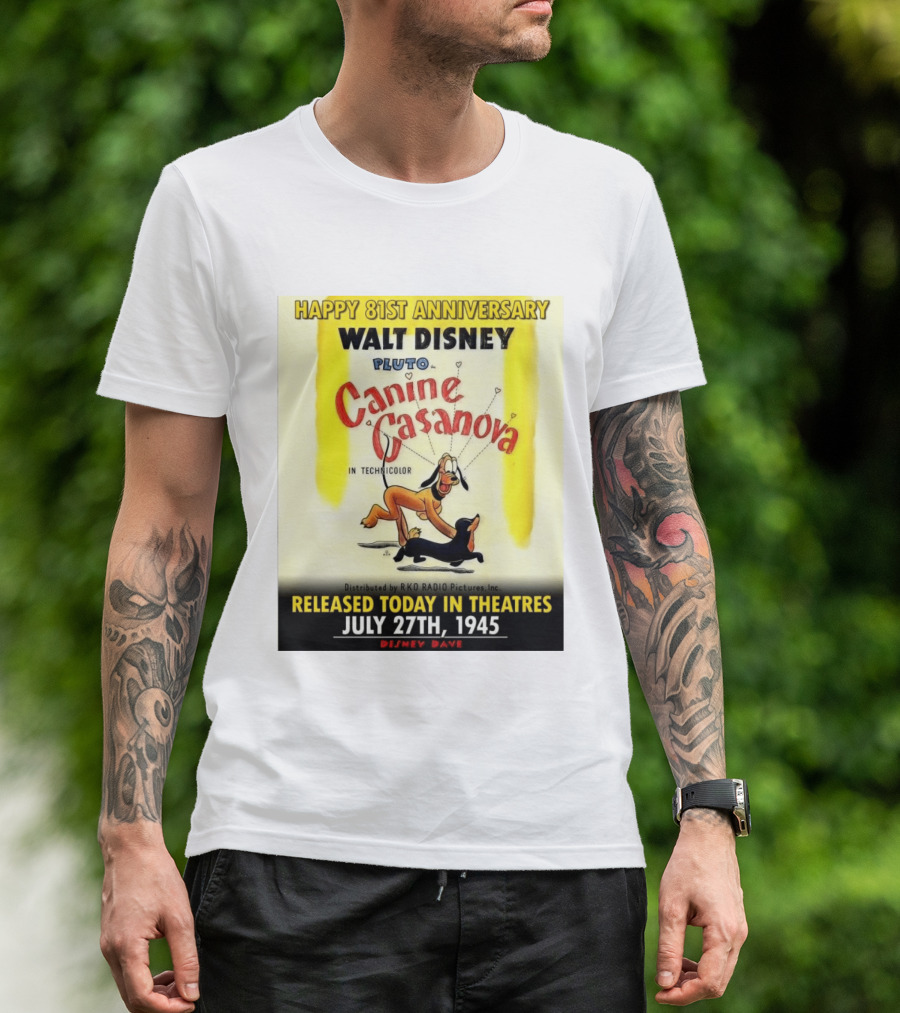 Walt Disney Pluto Canine Casanova 81st Anniversary Released July 27th 1945 T-Shirt