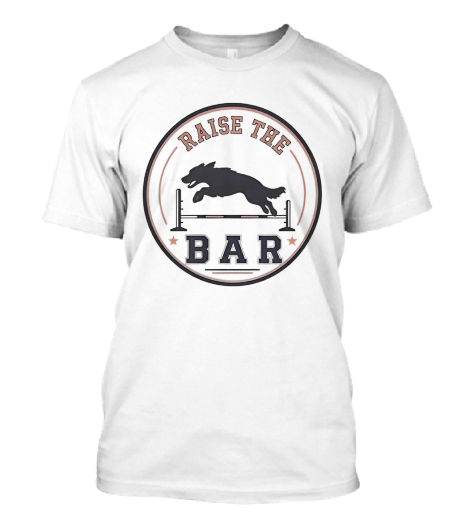 Raise The Bar Agility Training Dog Jumping Over Hurdle T-Shirt
