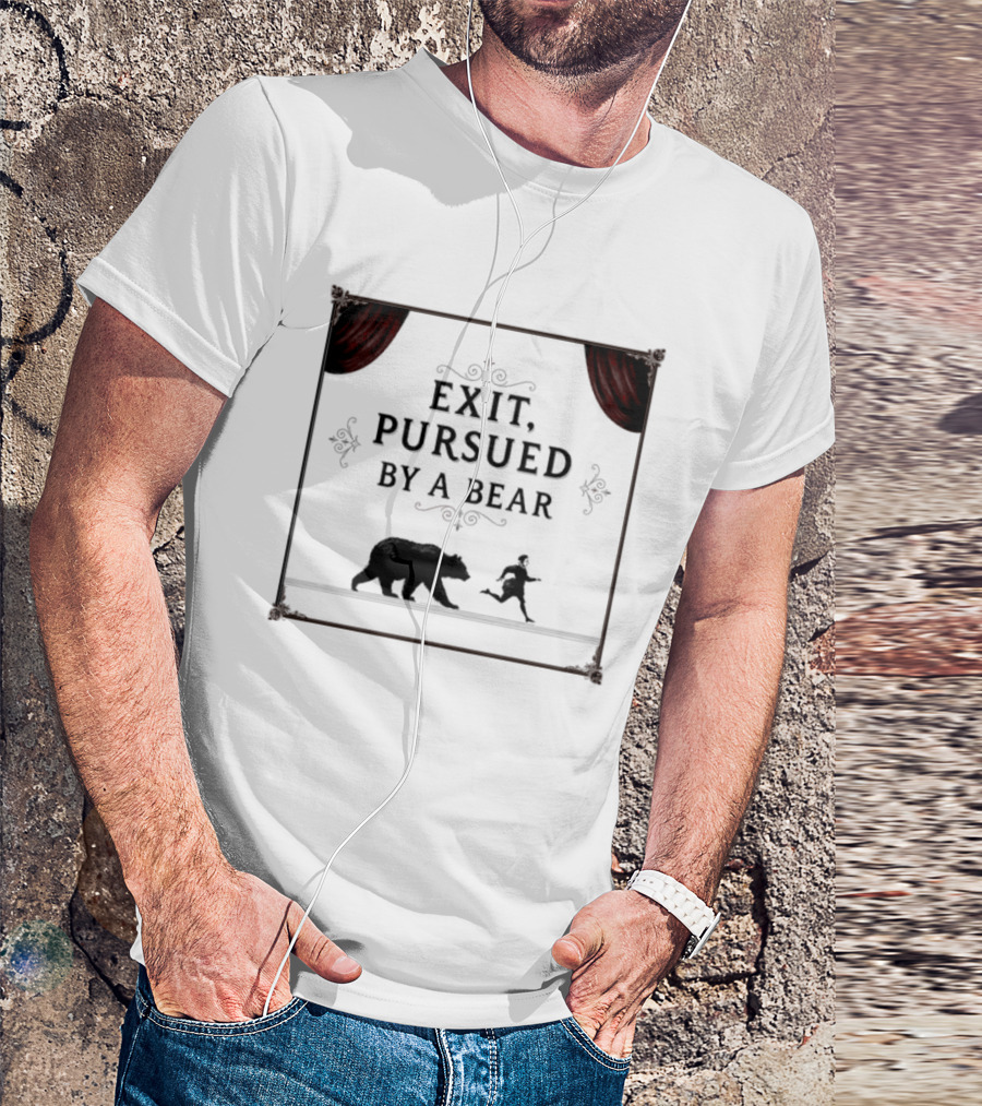 William Shakespeare The Winters Tale Exit Pursued By A Bear T-Shirt