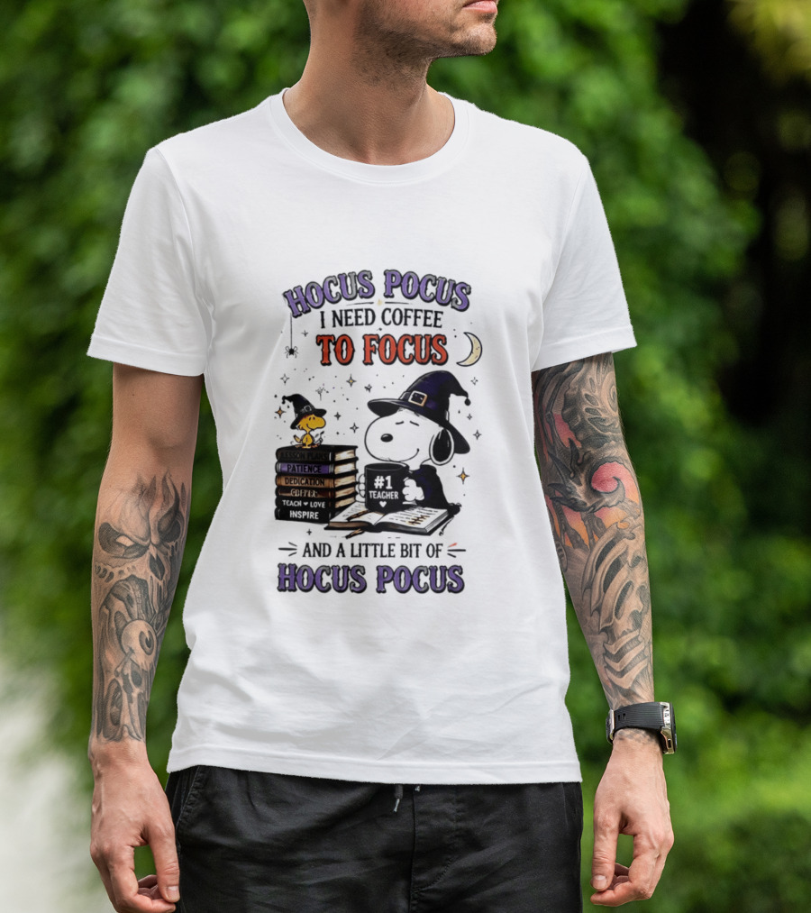 Snoopy Witch Hocus Pocus I Need Coffee To Focus No 1 Teacher Peanuts Halloween T-Shirt