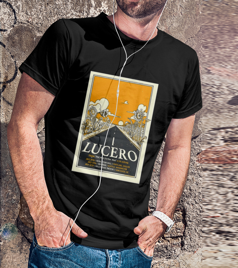 Lucero Playing That Much Further West Portland Seattle Vancouver July 2026 Tour T-Shirt
