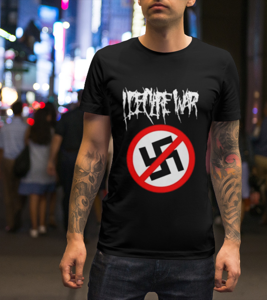 I Declare War Anti Nazi Symbol Graphic Merchnow Collection T-Shirt