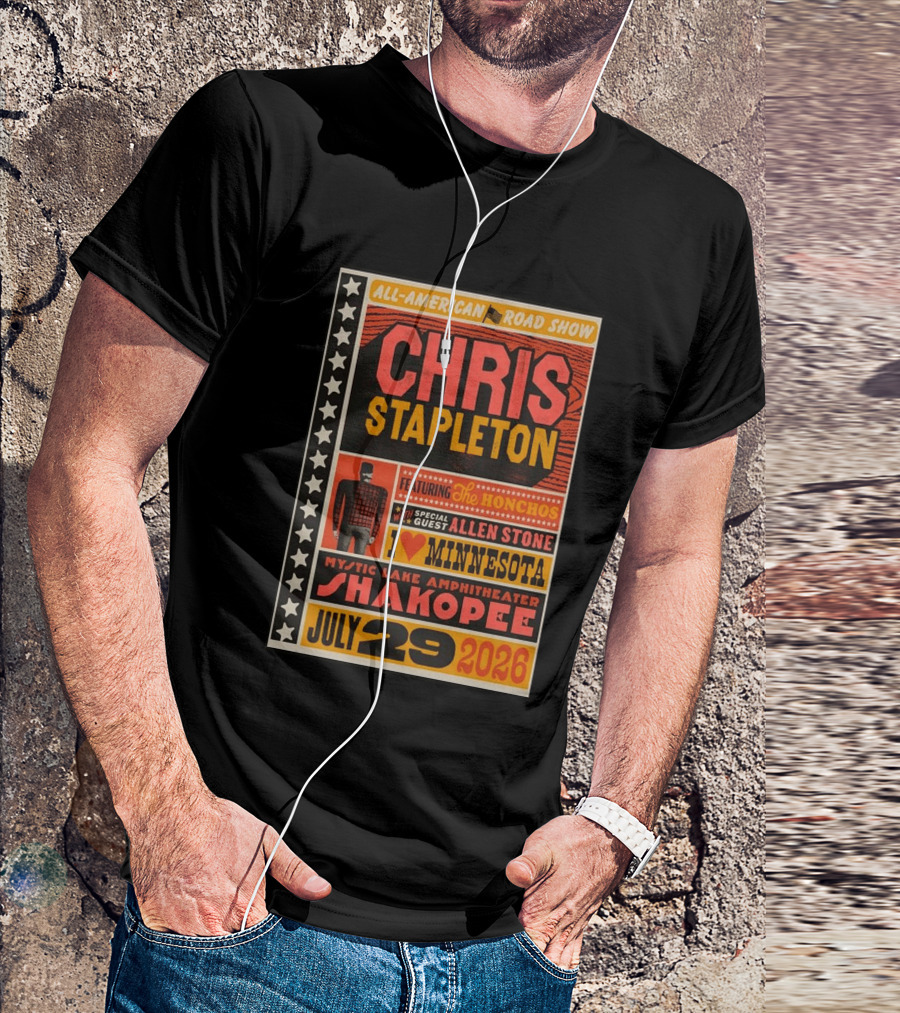 All American Road Show Chris Stapleton Featuring The Honchos Allen Stone Mystic Lake Amphitheater Shakopee July 29 2026 I Love Minnesota T-Shirt