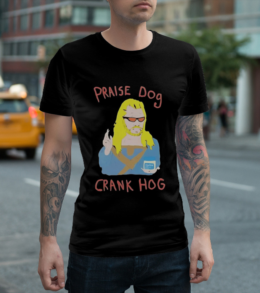 Praise Dog Crank Hog Meme Character With Sunglasses And Long Hair T-Shirt