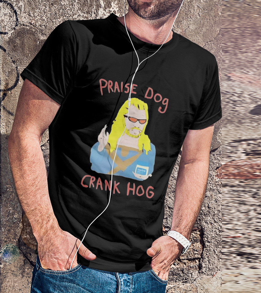 Praise Dog Crank Hog Meme Character With Sunglasses And Long Hair T-Shirt