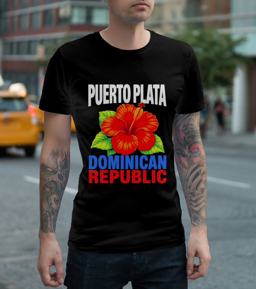 Puerto Plata Dominican Republic Hibiscus Flower Vibrant Island Souvenir T-Shirt