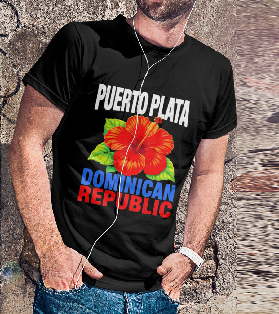 Puerto Plata Dominican Republic Hibiscus Flower Vibrant Island Souvenir T-Shirt