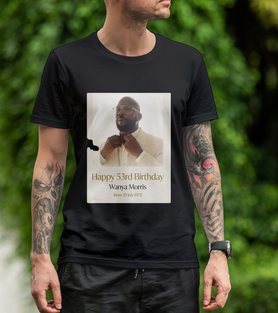 Happy 53rd Birthday Wanya Morris Born 29 July 1973 T-Shirt