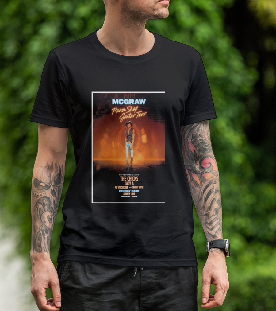 MCGRAW Pawn Shop Guitar Tour Fenway Park July 30 With The Chicks Lady A T-Shirt