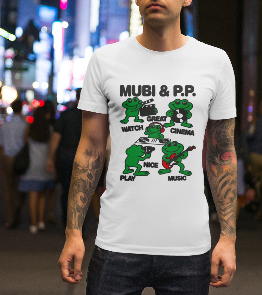 Mubi & P.P. Great Cinema Play Nice Music T-Shirt