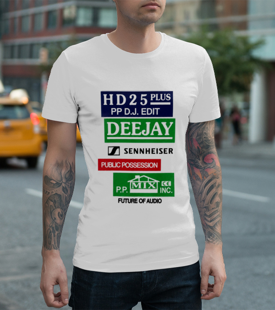 HD25 Plus PP DJ Edit Deejay Sennheiser Future Of Audio T-Shirt