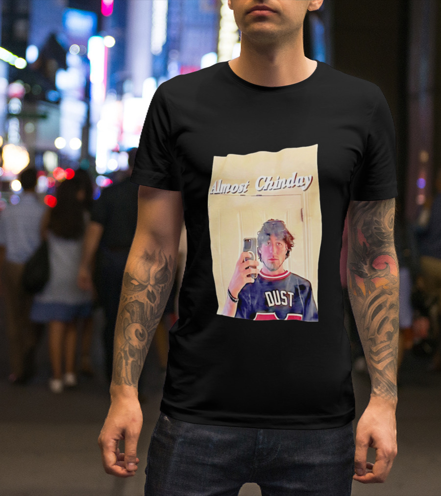 Almost Chinday DUST 77 Mirror Selfie T-Shirt