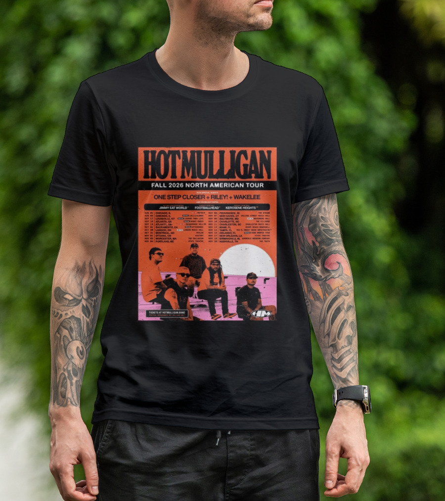 Hot Mulligan Fall 2026 Tour Dates With One Step Closer Riley Wakelee Jimmy Eat World Footballhead Kerosene Heights T-Shirt
